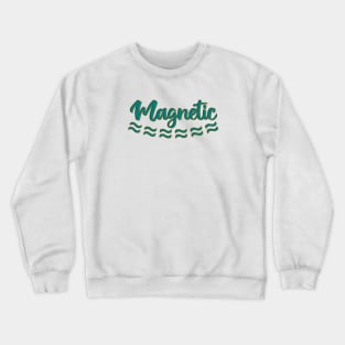 Magnetic Crewneck Sweatshirt